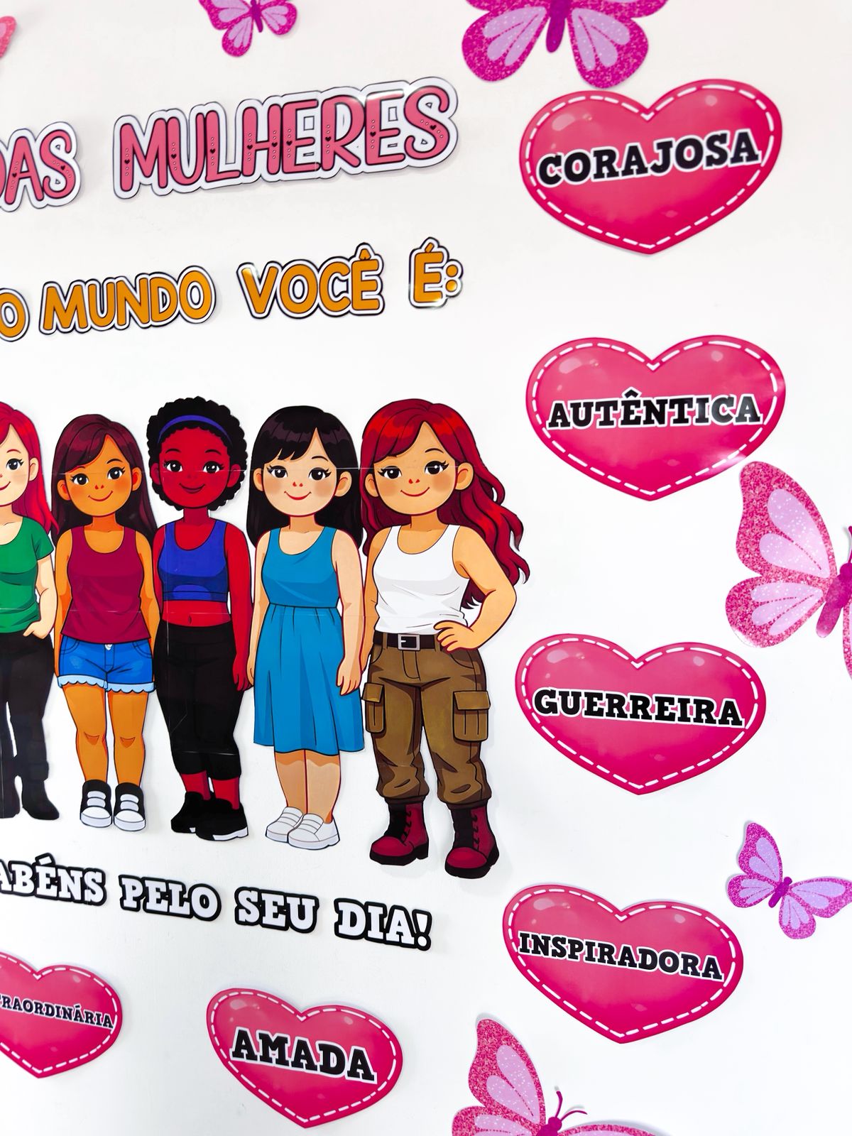 Dia das Mulheres - Para o mundo você é: - Imagem 5